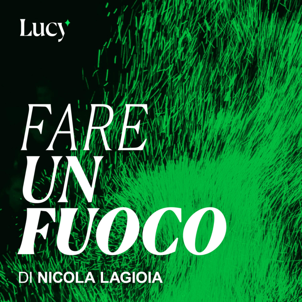 Lucy Fare Un Fuoco Nicola La Gioia 1.jpg